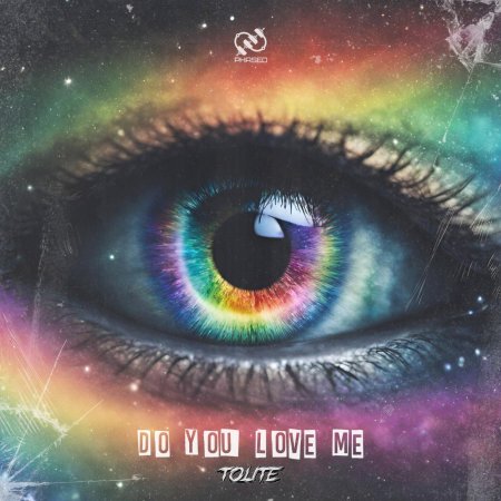 Tolite - Do You Love Me