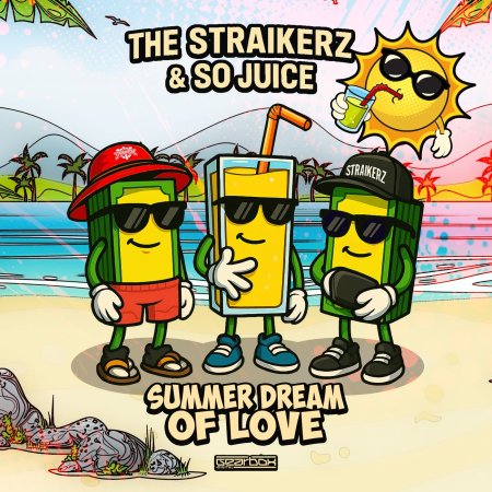 The Straikerz & So Juice - Summer Dream Of Love (Extended Mix)