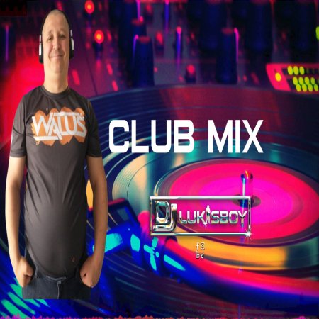 Club Mix SeT Vol.9 DJ LUKASBOY NAJLEPSZA POMPUJĄCA MUZYKA 2025
