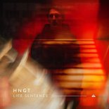 HNGT - Life Sentence (Original Mix)