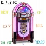 DJ VOYTEC BEST OF ROCK`N`ROLL 50-60 YEARS