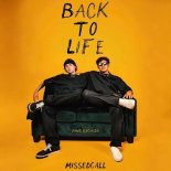 Missed Call - Back To Life (Original Mix)