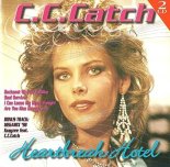 C.C. Catch - Nothing but a Heartache