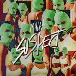 Malaa - Suspect