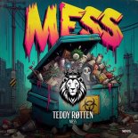 Teddy Røtten - Mess (Extended Mix)