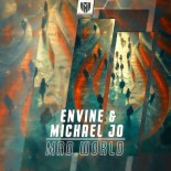 Envine & Michael Jo - Mad World (Extended Mix)