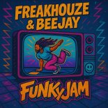 Freakhouze, Beejay - Funky Jam