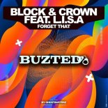 Block & Crown, L.I.S.A - Forget That