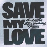 Marshmello & Avaion - Save My Love