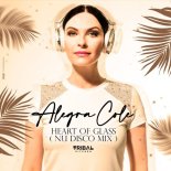 Alegra Cole - Heart of Glass (Nu Disco Mix)