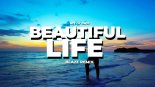 Ace of Base - Beautiful Life (BLAZE REMIX) 2025