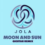 Jola - Moon and Sun (Giostar Extended Moonlight Mix)