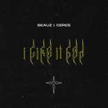 Beauz & Ceres - I Like It Bad