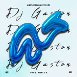 Dj Gaston - The Brick