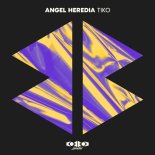 Angel Heredia - Tiko (Original Mix)