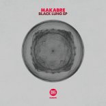MaKabre - Black Lung (Original Mix)