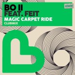 Bo II, Feit (DE) - Magic Carpet Ride (Club Mix)