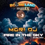 Mori DJ - Fire In The Sky (Euro Mix)