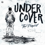The Prophet  - Undercover (2K15) (Extended Mix)