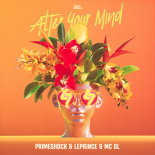 Primeshock & Le Prince - Alter Your Mind (Extended Mix)