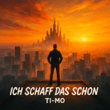 Ti-Mo - Ich Schaff Das Schon (Extended Mix)
