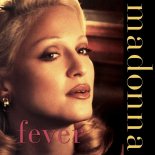 Madonna - Fever (DJ Johnny Flores Edit)