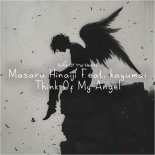 Masaru Hinaiji Feat. Kayumai - Think of My Angel