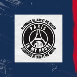 Alexandre Billard, MC Adrian - Paris In My House (Original Mix)