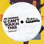 Mc Hammer - U Can't Touch This (Ausmax Edit)