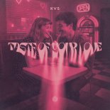 KVS - Taste of Your Love (Original Mix)