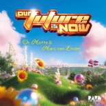 Dr. Motte, Marc Van Linden - Our Future Is Now (Original Mix)