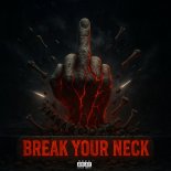 Holy Priest - Break Your Neck (Extended Mix)