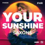 Saxons - Your Sunshine (Original Mix)