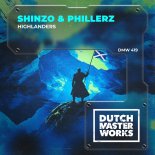 Shinzo & Phillerz - Highlanders (Extended Mix)
