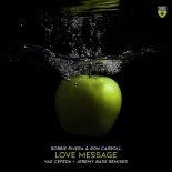 Robbie Rivera, Ron Carroll - Love Message (Yas Cepeda Extended Remix)