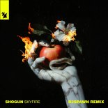 Shogun - Skyfire (R3SPAWN Remix)