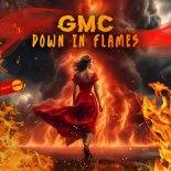 GMC - Down In Flames