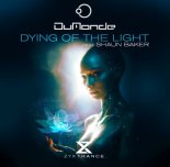 Dumonde Feat. Shaun Baker - Dying Of The Light (Extended Mix)