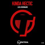 Luca Debonaire - Kinda Hectic (Funky Mix)