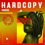Hardcopy, Jackers Revenge - Prayer