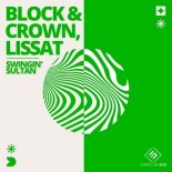 Block & Crown, Lissat - Swingin' Sultan