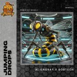 AlienGray x BobTech - Jumping Drops (Baseli Remix)