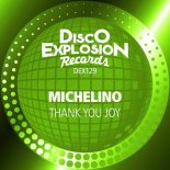 Michelino - Thank You Joy (Extended Mix)