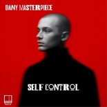 Dany Masterpiece - Self Control (Late Night Mix)