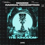 Maddix & Radical Redemption - The Kingdom (Extended Mix)