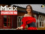MIDIX - Cyganeczko ma