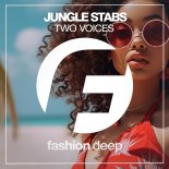 Jungle Stabs - Two Voices (Original Mix)