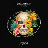 Siwell, Dani Masi - Ay Bendita (Extended Mix)