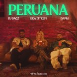 DJ PM, DJ DAGZ & Era Istrefi - Peruana