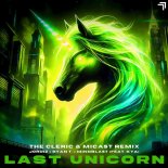 Jordiz x Ryan T. & Mindblast Feat. KYA - Last Unicorn (The Cleric & Micast Remix)